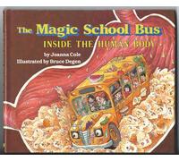 The Magic School Bus Inside the Human Body