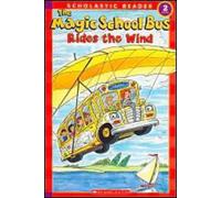 The Magic School Bus Rides the Wind by Anne Capeci (English) Paperback Book