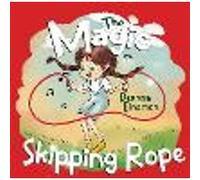 The Magic Skipping Rope