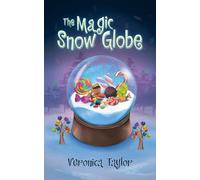 The Magic Snow Globe