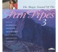 The Magic Sound of the Pan Pipes 3