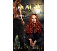 The Magic: The Wilds Book Four: Volume 4