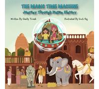 The Magic Time Machine: Journey Through Indian History