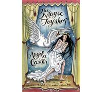 The Magic Toyshop by Angela Carter, Carmen Callil, Carmen Callil - 9780860681908