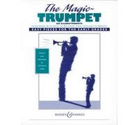 The Magic Trumpet : Easy Pieces for the Early Grades