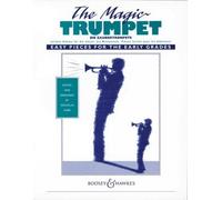 The Magic Trumpet: Easy Pieces for the early grades. trumpet (cornet) and piano.