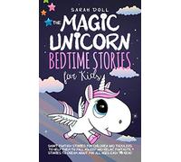 The Magic Unicorn: Bedtime Stories for Kids