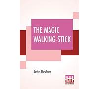 The Magic Walking-Stick