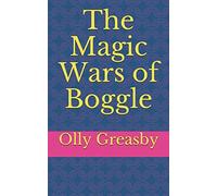 The Magic Wars of Boggle (The Boggle Series)