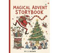The Magical Advent Storybook