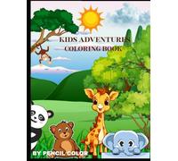 The Magical Animal Adventures Kingdom Coloring Fun Book