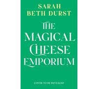 The Magical Cheese Emporium