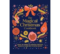 The Magical Christmas Cookbook - 9781761501142
