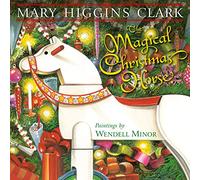 The Magical Christmas Horse