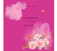The magical fairies: A magical place