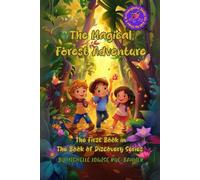 The Magical Forest Adventure (The Book of Discovery Series)