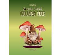 The Magical Gnome Land Coloring Book (Creative Coloring Collection)