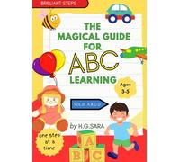 The magical guide for ABC learning: Vol.01 A.B.C.D