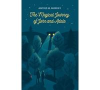 The Magical Journey of John and Adele