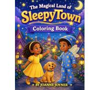 The Magical Land Of SleepyTown Coloring Book