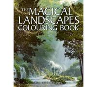 The Magical Landscapes Colouring Book