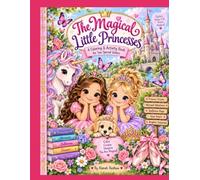 The Magical Little Princesses: A Coloring and Activity Book For Two Special Sisters