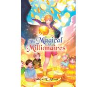 The Magical Millionaires