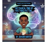 The Magical Mind of Matthias Patton