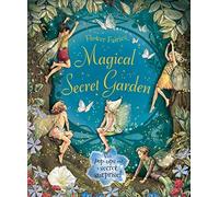 The Magical Secret Garden (Flower Fairies Friends) by Barker, Cicely Mary (September 2, 2010) Hardcover