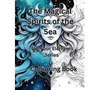 The Magical Spirits of the Sea: Immerse yourself in the world of coloring pages featuring magical sea creatures («4 Elements»)