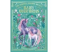 The Magical Unicorn Society: Baby Unicorns