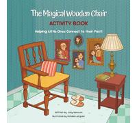 The Magical Wooden Chair: Activity Book: 2 (The Magical Wooden Chair Collection)