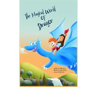 The Magical World Of Dragor