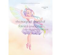 The Magical World of Fairies: Where Imagination Comes to Life