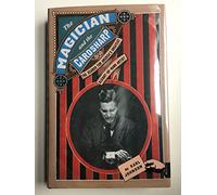 The Magician And The Cardsharp: The Search For America's Greatest Sleight-of-hand Artist