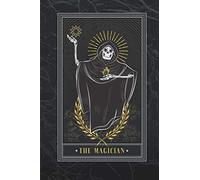 The Magician: Tarot Journal 3 Card Spread Tracker Diary - Gift For Daily Cardreaders