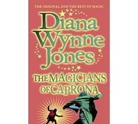 The Magicians of Caprona: Book 2 (The Chrestomanci Series)