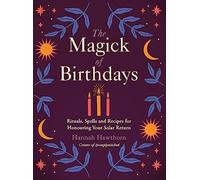 The Magick of Birthdays