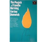 The Magick of Candle Burning