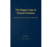 The Magna Carta of Chinese Freedom