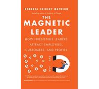 The Magnetic Leader