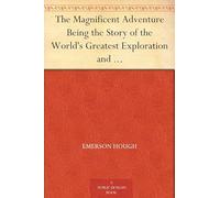 The Magnificent Adventure
