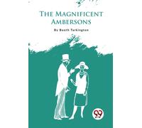 The Magnificent Ambersons
