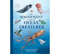 The Magnificent Book of Ocean Creatures (The Magnificent Books)