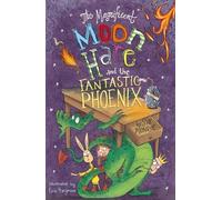 The Magnificent Moon Hare and the Fantastic Phoenix