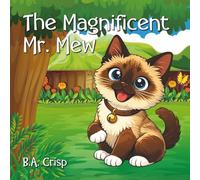 The Magnificent Mr. Mew