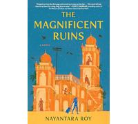 The Magnificent Ruins