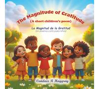 The Magnitude of Gratitude: A Short Children's Poem