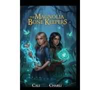The Magnolia Bone Keepers