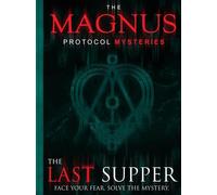The Magnus Protocol Mysteries: The Last Supper by Indie Boards & Cards | Ages 14+ | 1+ Players | Horror Mystery
